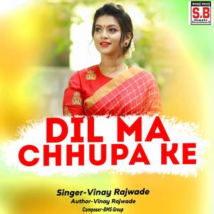 Dil Ma Chhupa Ke