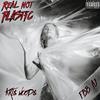 Kri$ Woods - Real Not Plastic (feat. FBB AJ)