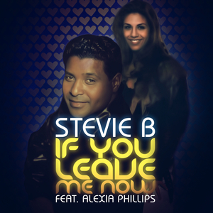 If You Leave Me Now (New Blues Radio Mix)