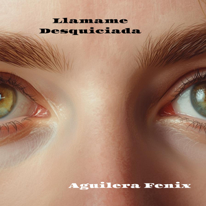 Llamame Desquiciada