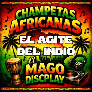 El Agite del Indio (Champetas Africanas)