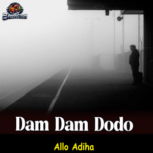 Dam Dam Dodo