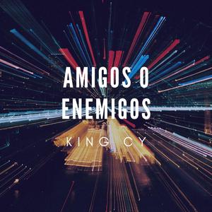 Amigos O Enemigos