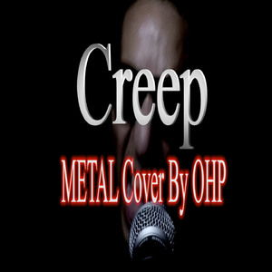 Creep (Metal Cover)