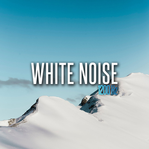 White Noise 1200 Hz, Pt. 18