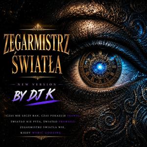 Zegarmistrz Światła (Mystical Deep House Remix)