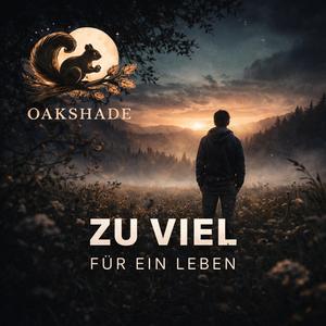 Zu viel für ein Leben