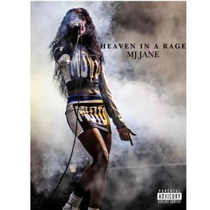 Heaven In A Rage