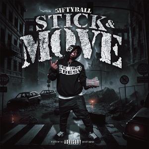 Stick & Move