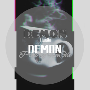 DEMON PROD BY HUSILE