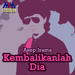 Kembalikanlah Dia