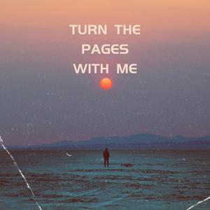 Turn The Pages With Me