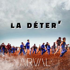 La Déter'