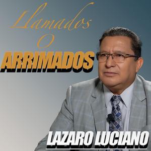 Llamados o arrimados