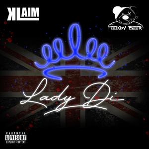 Lady Di (feat. Teddy Beer)