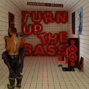 Turn Up The Bass