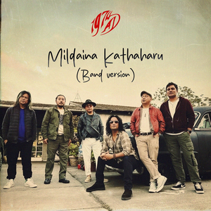 Mildaina Kathaharu (Band Version)