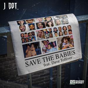 Save The Babies (feat. Dave Tolliver)