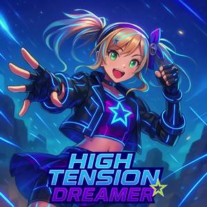 HIGH TENSION☆DREAMER [善] #CF2A by ありしき(ari-style)