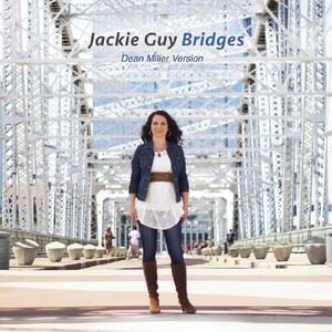 Bridges (Dean Miller Version)