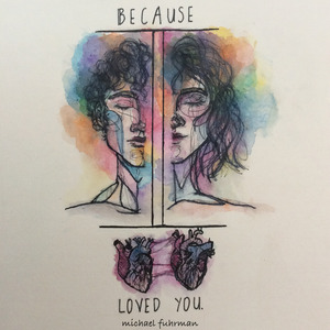 Because I Loved You