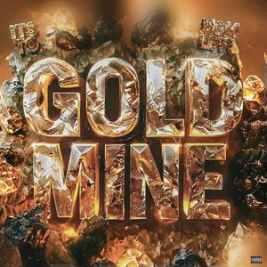 gold mine (feat. Mgm Lett)