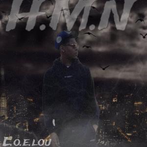 Hate me now(H.M.N)
