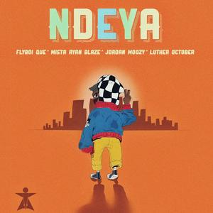 Ndeya (feat. Jordan Moozy, Luther October & Ryan Blaze) (Remix)