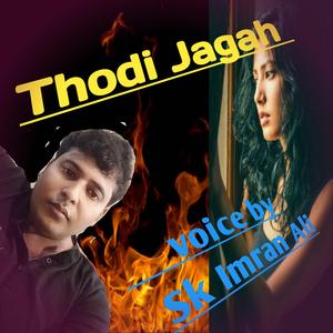 Thodi Jagah