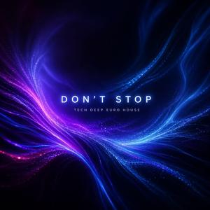 Don't Stop