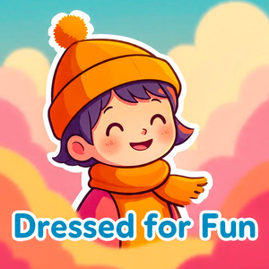 Dressed For Fun