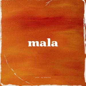 mala (Instrumental)
