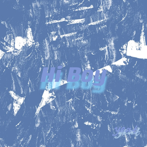 Hi Boy（Prod.by BLACKFAT洪汝超）