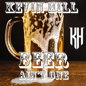 Beer Ain't One