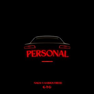 Personal (feat. Ka$hOutRedd) (Radio Edit)
