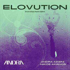 ELOVUTION (Drum & Bass Remix )