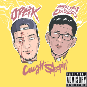 Caught Sleepin' (feat. Bryan Orozco)