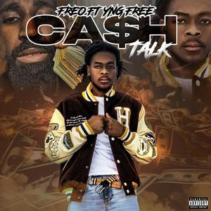 Ca$h Talk (feat. Yng Free)