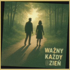 Ważny każdy dzień