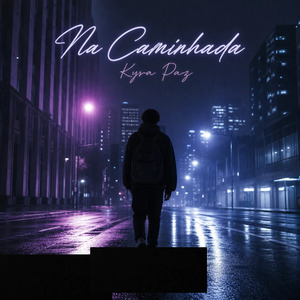Na Caminhada