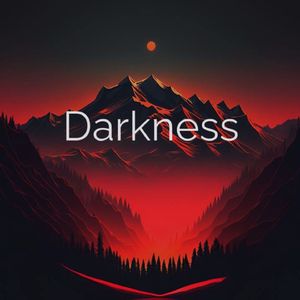 Darkness（别听）