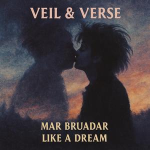 Mar Bruadar / Like a Dream
