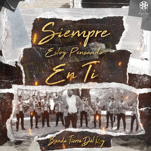 Siempre Estoy Pensando en Ti