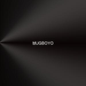 Mugboyo (feat. God Over Everything)