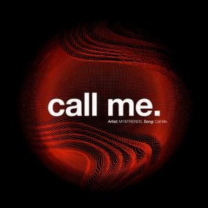 Call Me