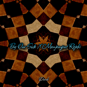 By Our side X Menjemput rejeki