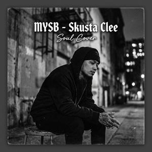 MYSB (Skusta Clee)