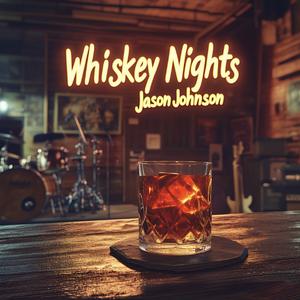 Whiskey Nights