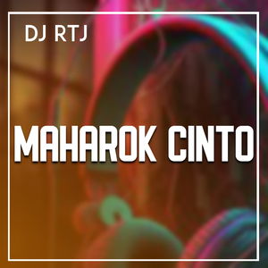 MAHAROK CINTO