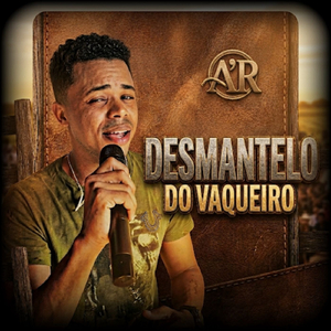 Desmantelo Do Vaqueiro